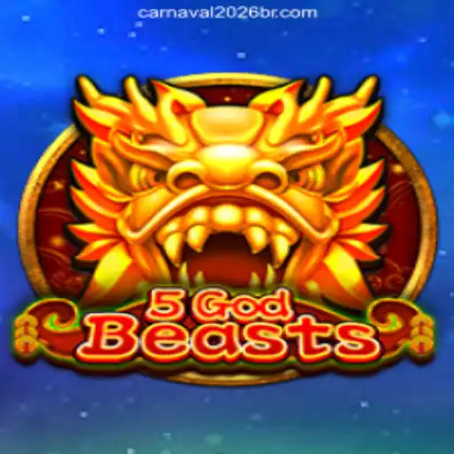 Unveiling the Mystical World of 5GodBeasts within Carnaval2026-777 Oficial Slots Brasil #1