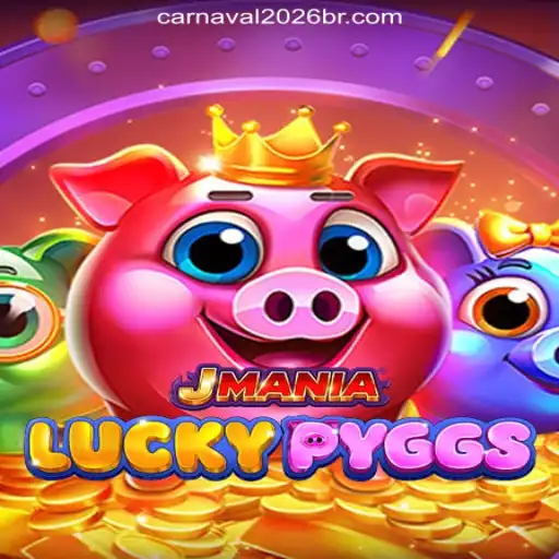 Exploring JManiaLuckyPyggs: The New Era of Carnaval2026-777 Oficial Slots Brasil #1