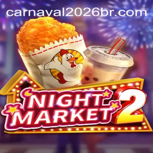 Explore the Thrills of NightMarket2 and Carnaval2026-777 Oficial Slots Brasil #1